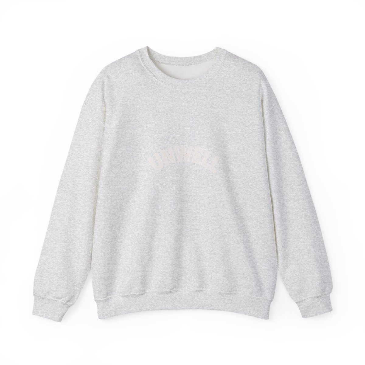Bold Unwell Graphic Crewneck Sweatshirt - Funny Relatable Humor - alternate angle 2, merchandise