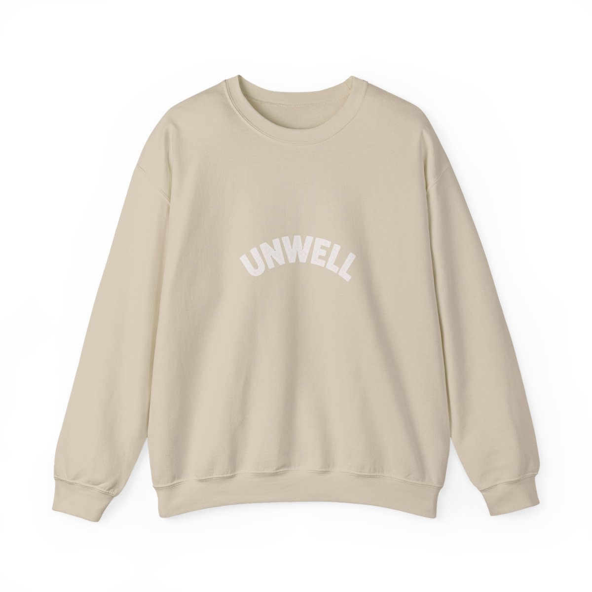 Bold Unwell Graphic Crewneck Sweatshirt - Funny Relatable Humor - alternate angle 2, merchandise