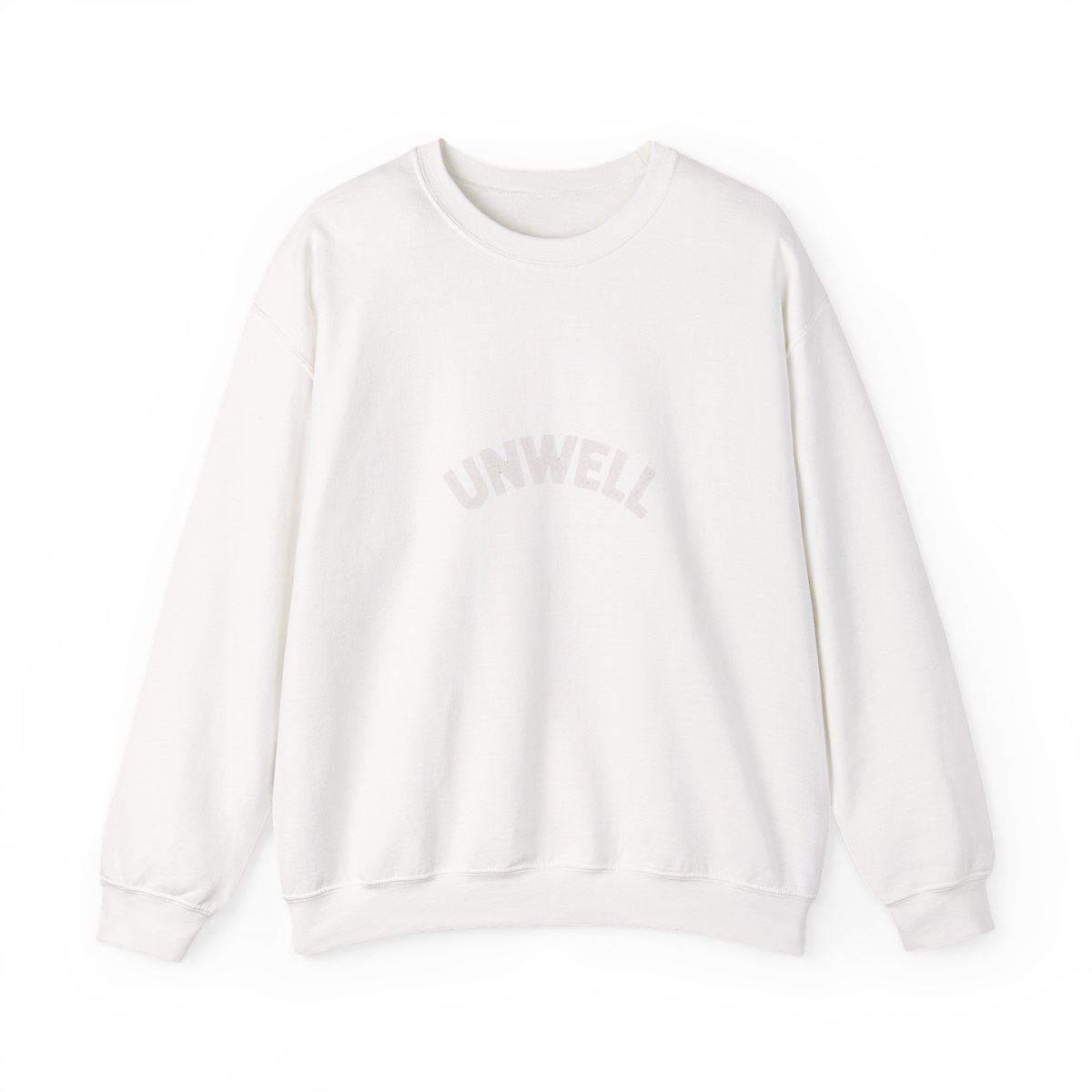 Bold Unwell Graphic Crewneck Sweatshirt - Funny Relatable Humor - alternate angle 3, merchandise