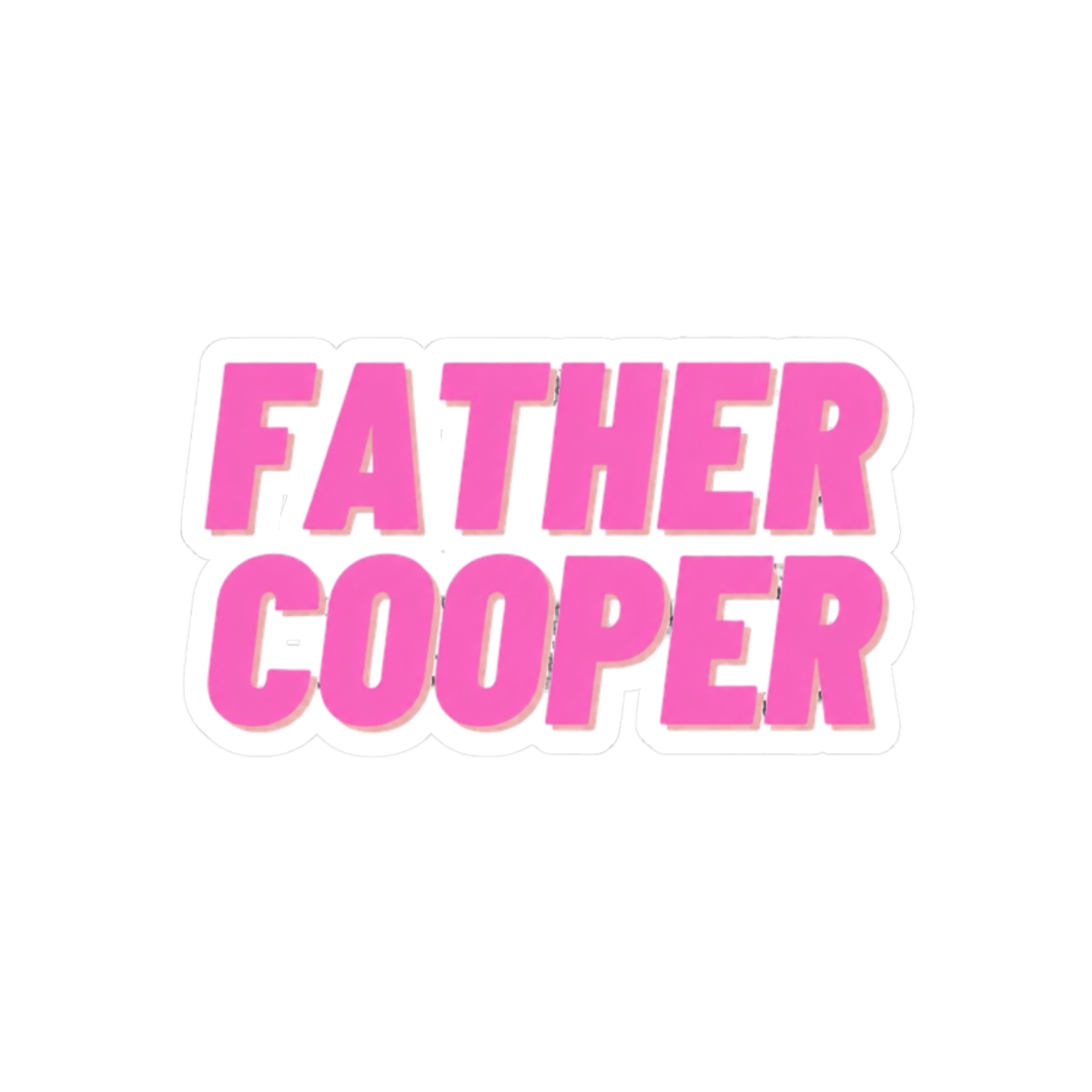 Father Cooper Call Her Daddy - alternate angle 3, merchandise
