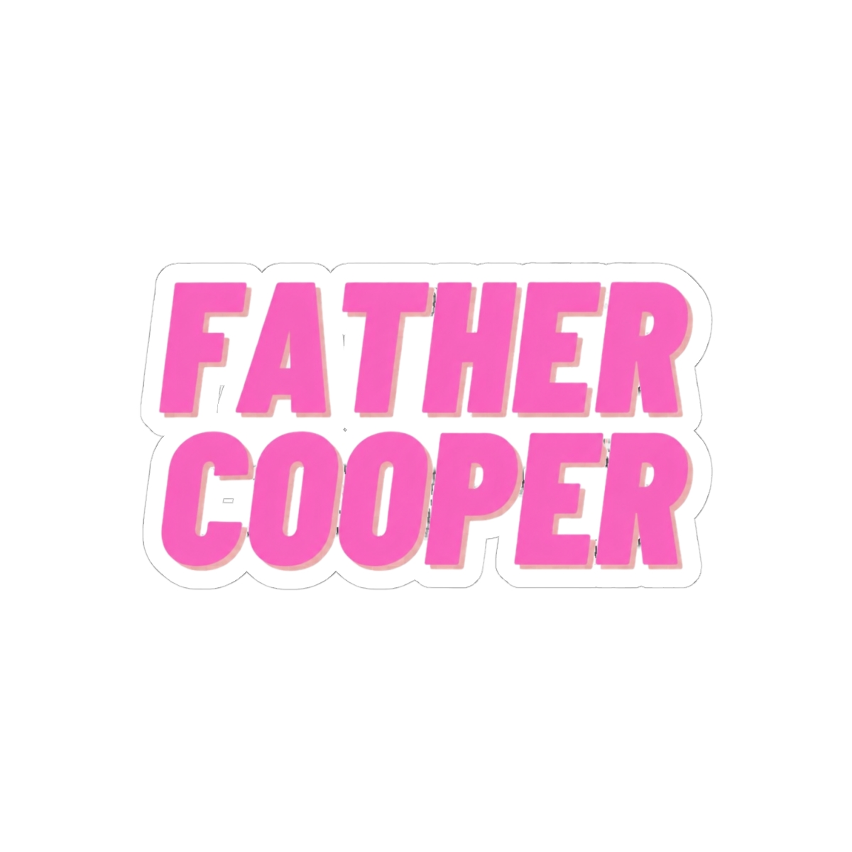 Father Cooper Call Her Daddy - alternate angle 1, merchandise