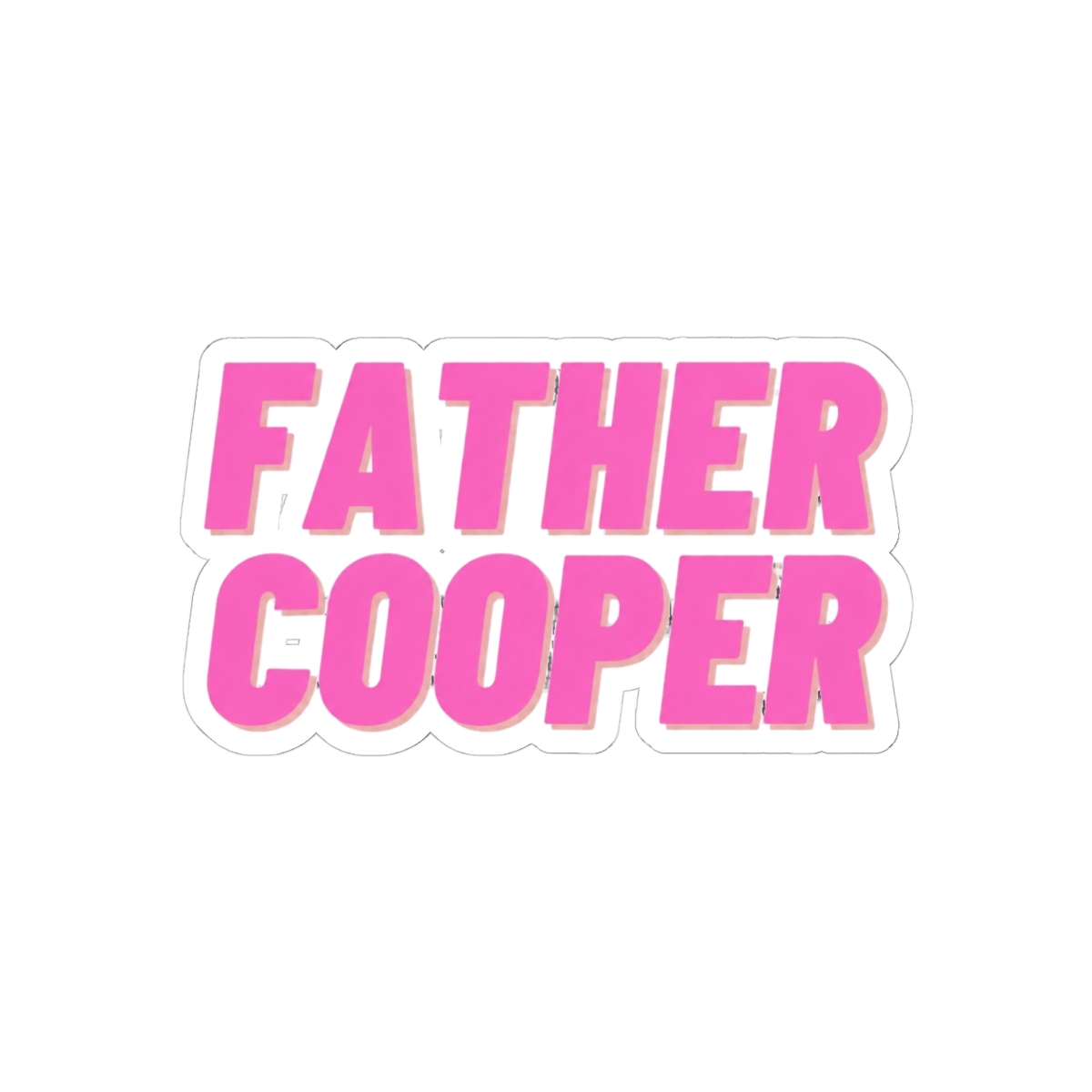 Father Cooper Call Her Daddy
