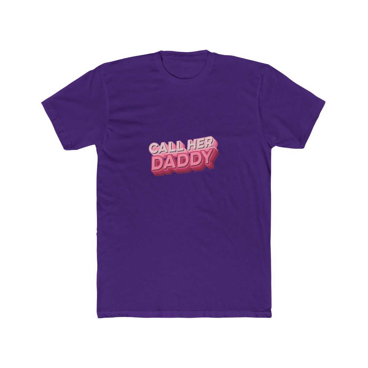 Call Her Daddy Bold Statement T Shirt - Official t-shirts merchandise