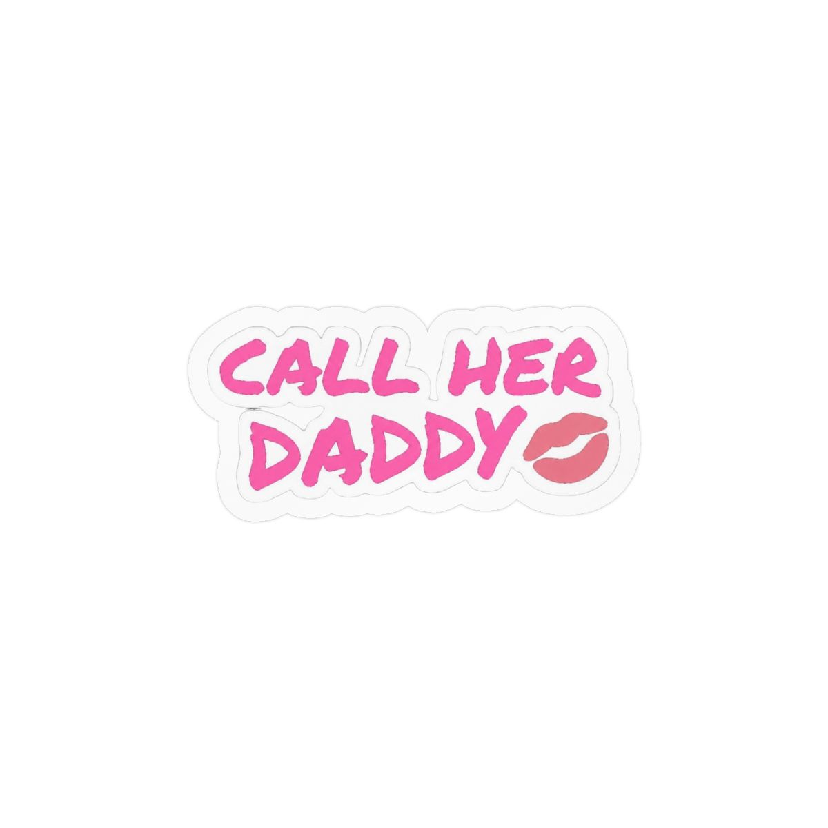 Call Her Daddy Sticker | Bold Sassy Vinyl Decal - alternate angle 2, merchandise