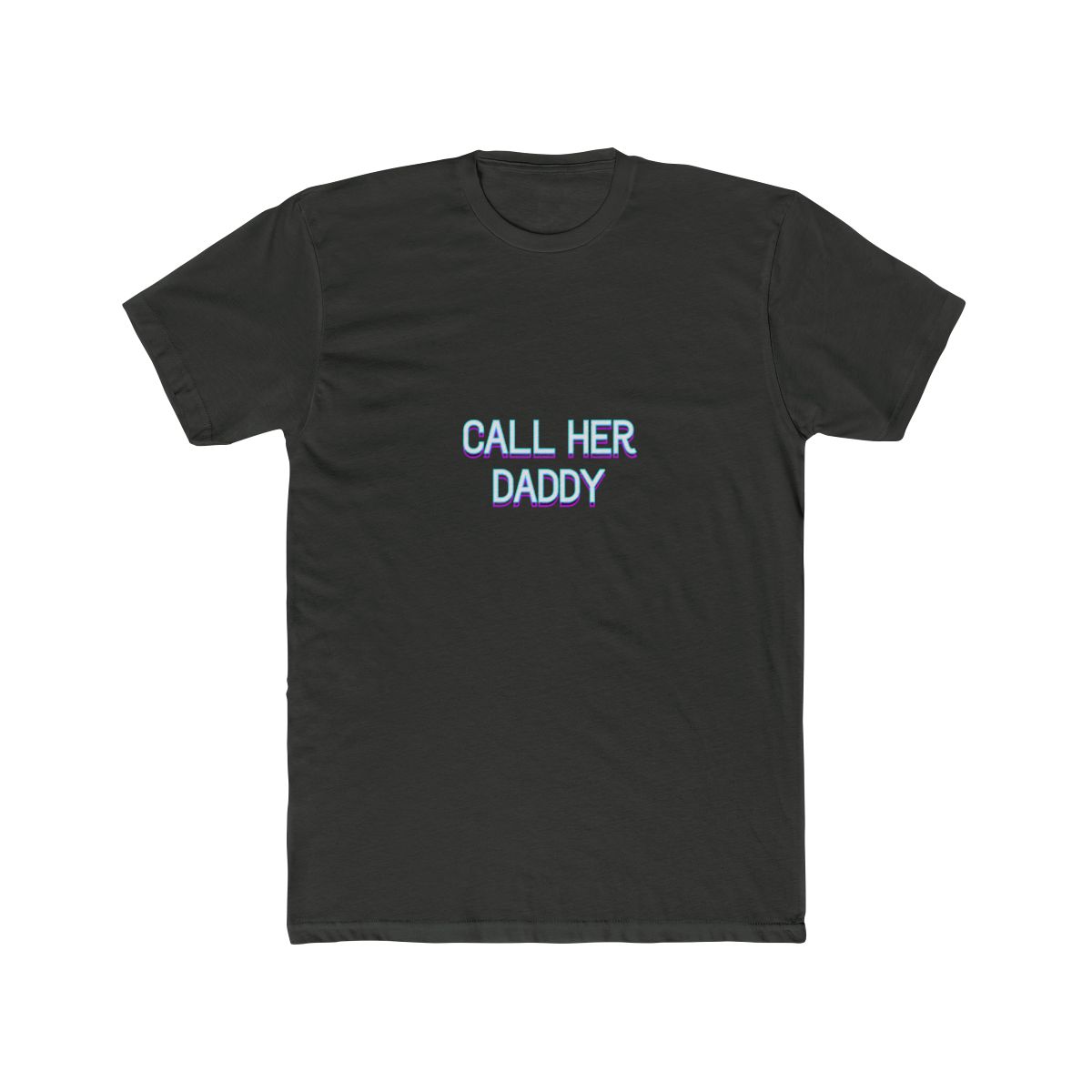 Call her daddy v2 T Shirt - alternate angle 5, merchandise