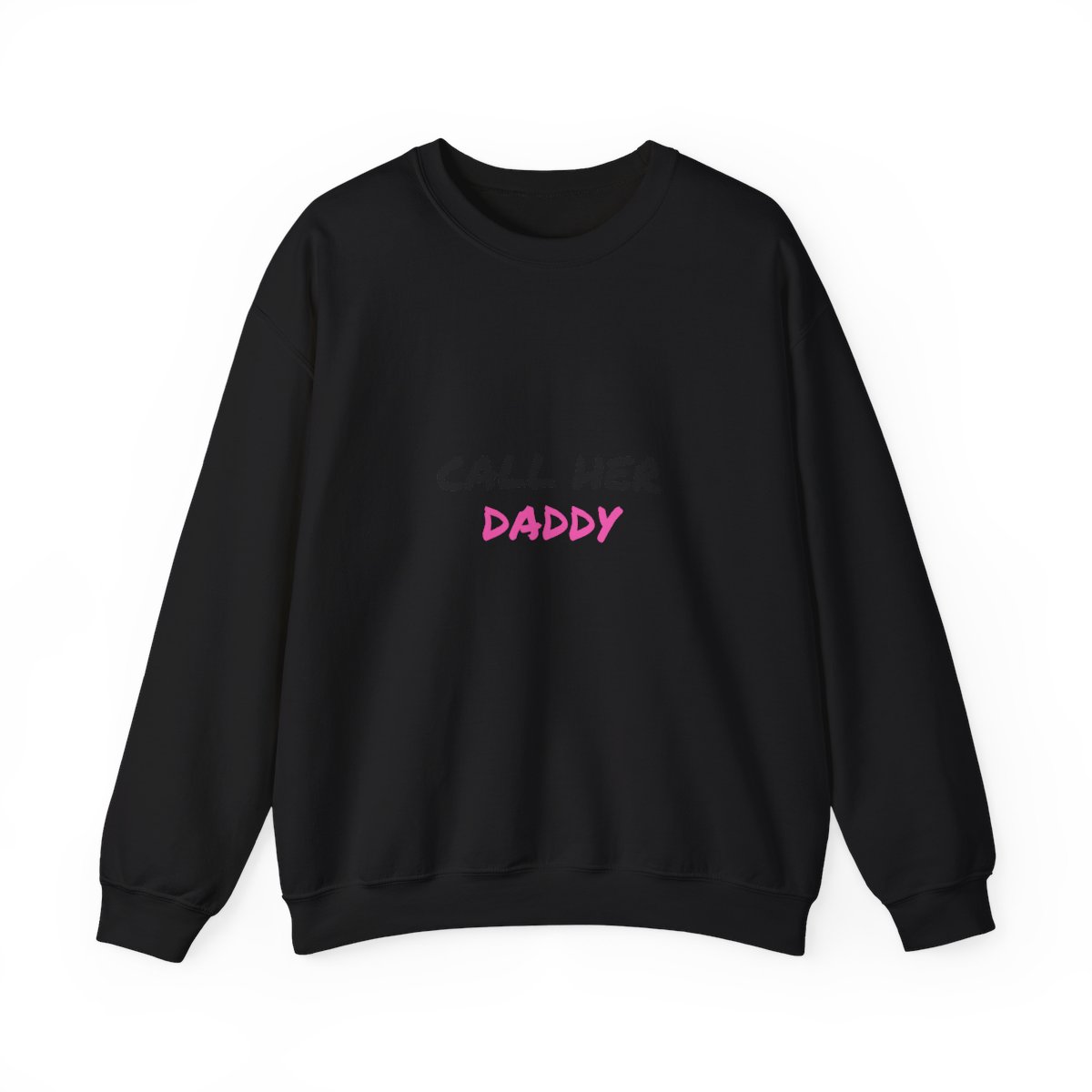 Call Her Daddy Crewneck Sweatshirt #4